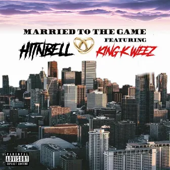 Married to the Game by Hitnbell