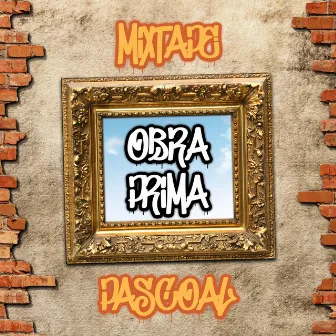 Mixtape Obra Prima by SPHEX