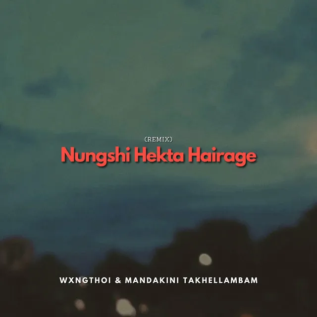 Nungshi Hekta Hairage