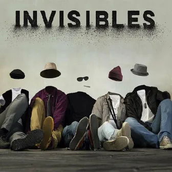 Invisibles by Invisibles