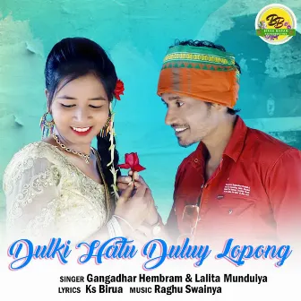 Dulki Hatu Duluy Lopong by Gangadhar Hembram