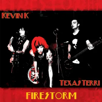 Firestorm by Kevin K