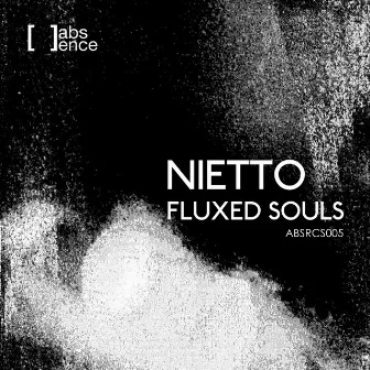 Fluxed Souls by Nietto