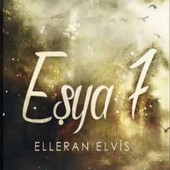 Eşya 7 by Elleran Elvis