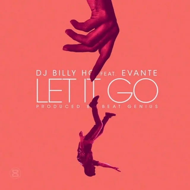 Let It Go (feat. Evante)