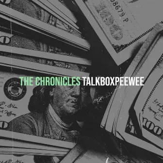 The Chronicles by Talkboxpeewee