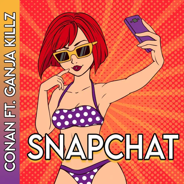 Snap Chat (feat. Ganja Killz)