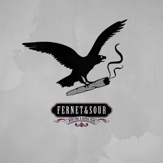 Fernet & Sour by Robe One