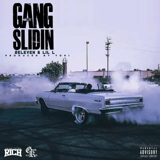 Gang Slidin' (feat. Lil L)