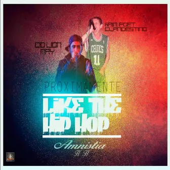 Like The Hip Hop by Kain Amnistia