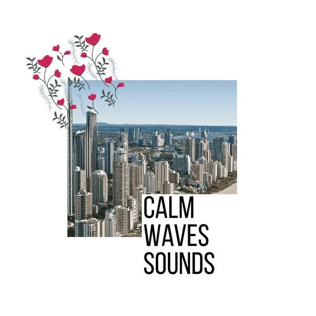 Calm Waves Sounds