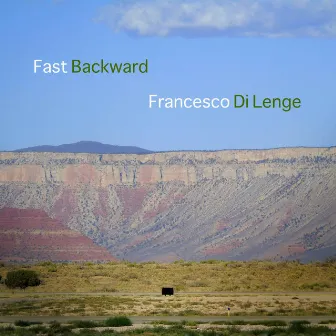 Fast Backward by Francesco Di Lenge