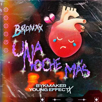 Una Noche Mas by Bronxx