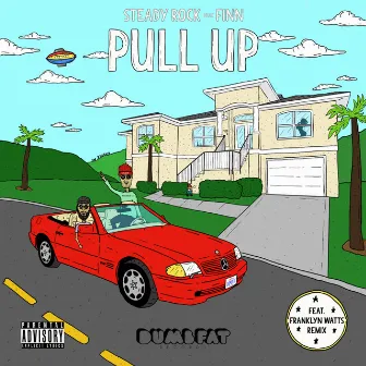 Pull Up by Steady Rock