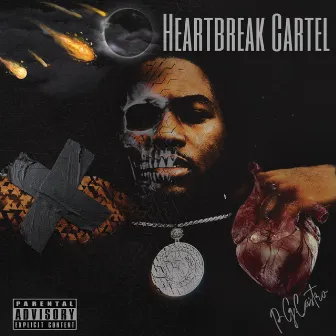 HEART BREAK CARTEL by PG.Castro