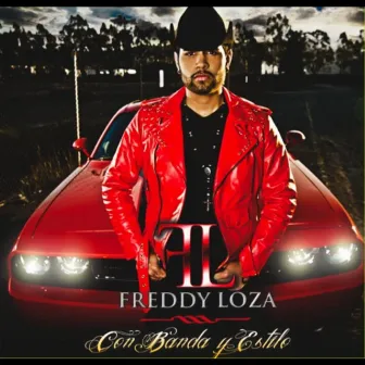 Con Banda Y Estilo by Freddy Loza