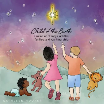 Child of the Earth by Kathleen Hooper