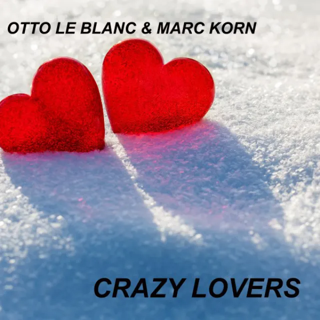 Crazy Lovers - Original Edit