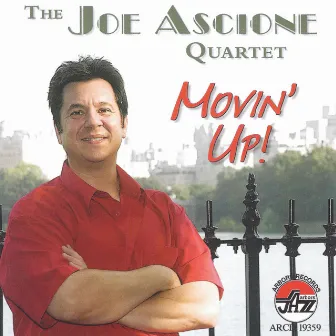 Movin' Up by Joe Ascione