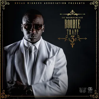 Boobie Trapp 3 by OG Boobie Black