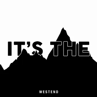 It's the (Original Mix) by West End