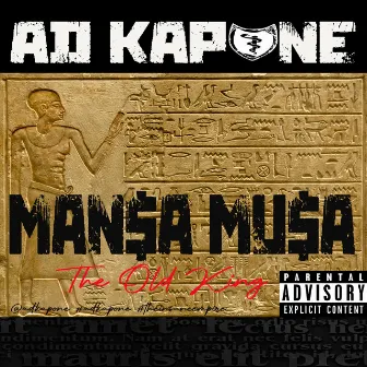 Mansa Musa: The Old King by Ad Kapone