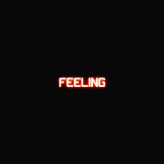 FEELING by SCARFIE