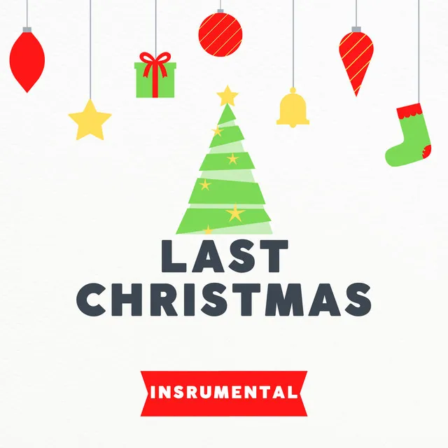 Last Christmas (Instrumental)