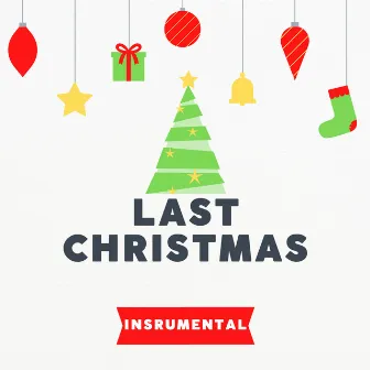 Last Christmas (Instrumental) by Christmas Piano Favorites