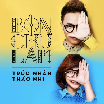 Bốn Chữ Lắm by Trúc Nhân