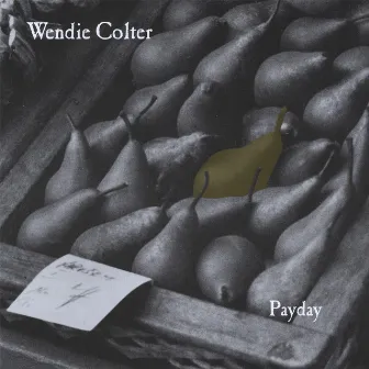 Payday by Wendie Colter