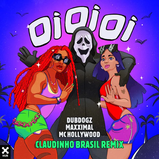 Oi Oi Oi - Claudinho Brasil Remix