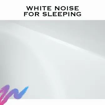 White Noise For Sleeping by Clean White Noise