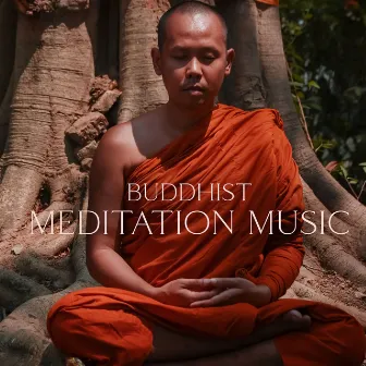 Buddhist Meditation Music: Find Happiness, Love, Fulfillment And Serenity by 