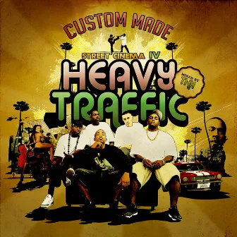 Heavy Traffic by Custom Made