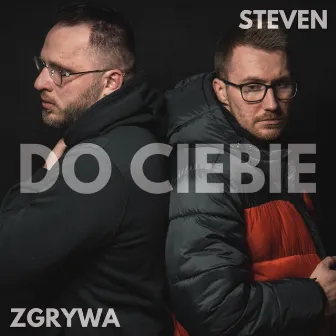 Do Ciebie by Steven