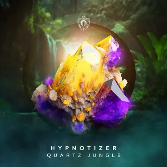 Quartz Jungle by Hypnotizer