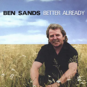 Better Already by Ben Sands