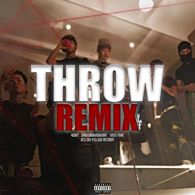 Throw Remix