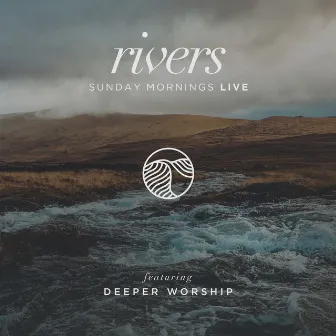 In the River / All the Way In (Live) by Deeper Worship