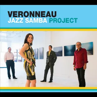 Jazz Samba Project by Veronneau