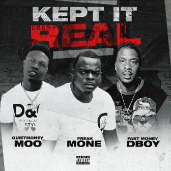 Kept It Real by QuietMoney Moo