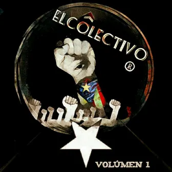 El Colectivo, Vol. 1 by El Colectivo