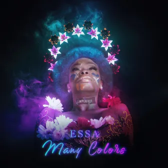 Many Colors by Essa