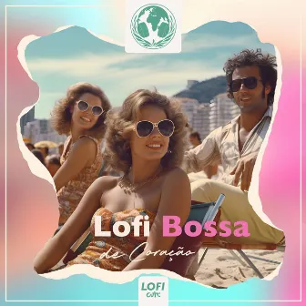 Lofi Bossa de Coração by Buena Vista