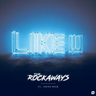 Like U by The Rockaways