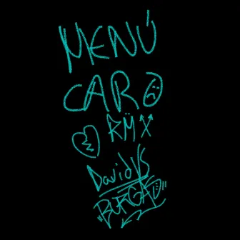 Menu Caro (remix) by Burgas Vandal