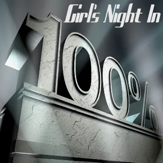 100% Girl's Night in by SoundSense