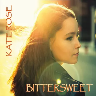 Bittersweet by Kate Rose