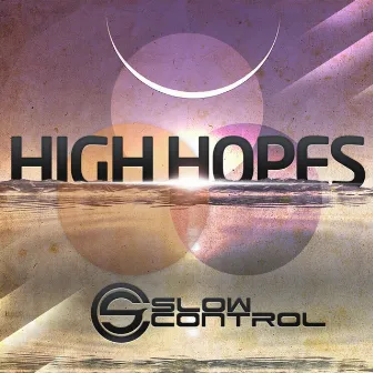 High Hopes by Slow Control